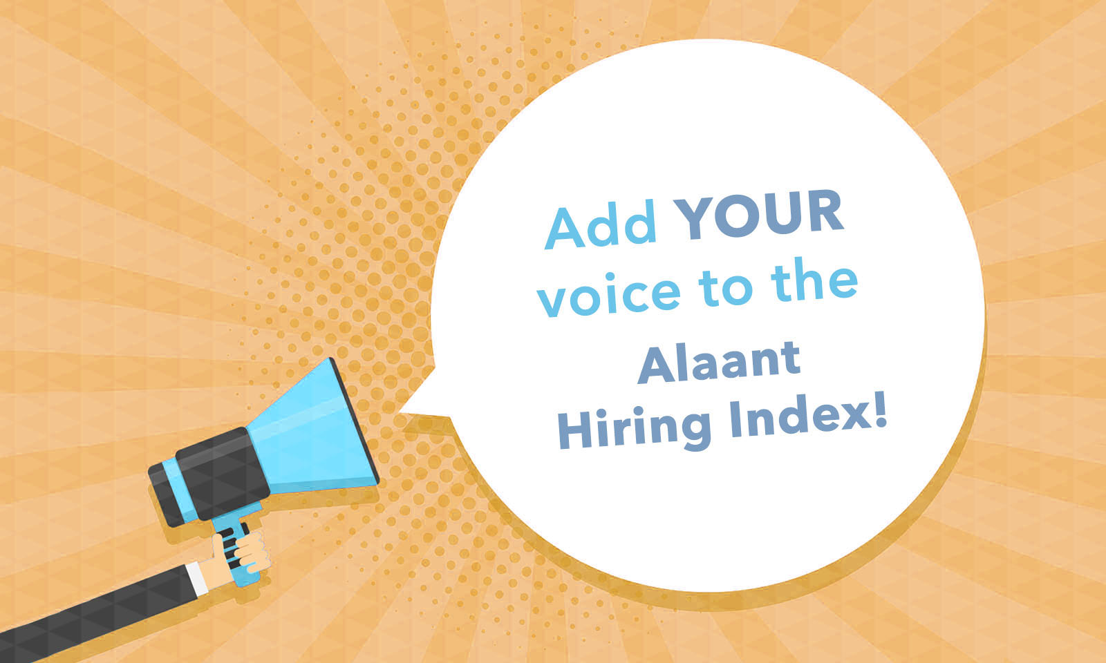 Take the Alaant Hiring Index Survey: Fall 2022