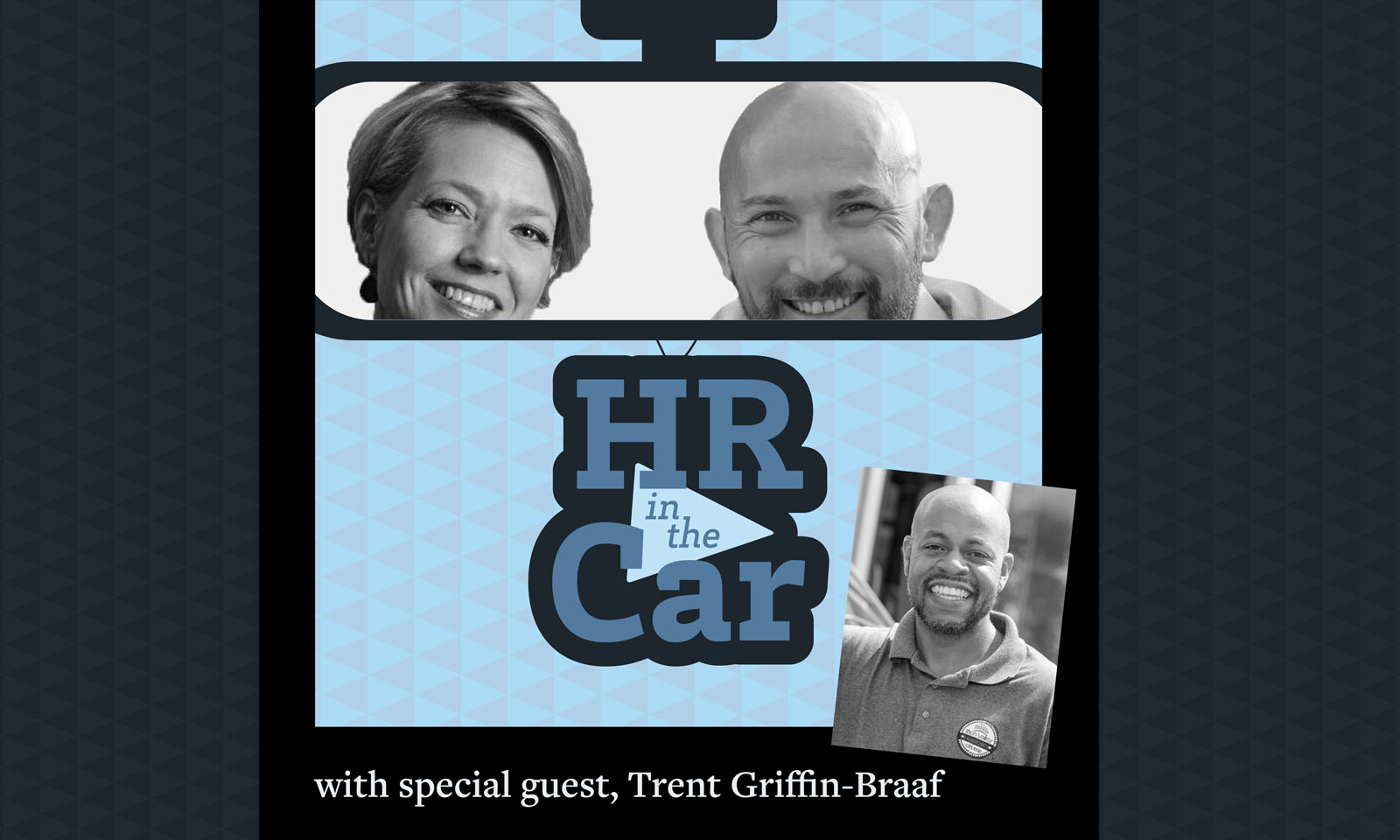 HR in the Car - Episode 10: "One Way In, Two Ways Out”