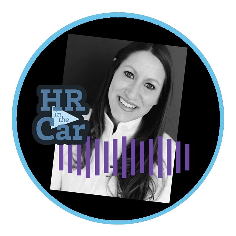Sneak a Peek at Ep 17 of “HR in the Car” w/ Annmarie Lanesey