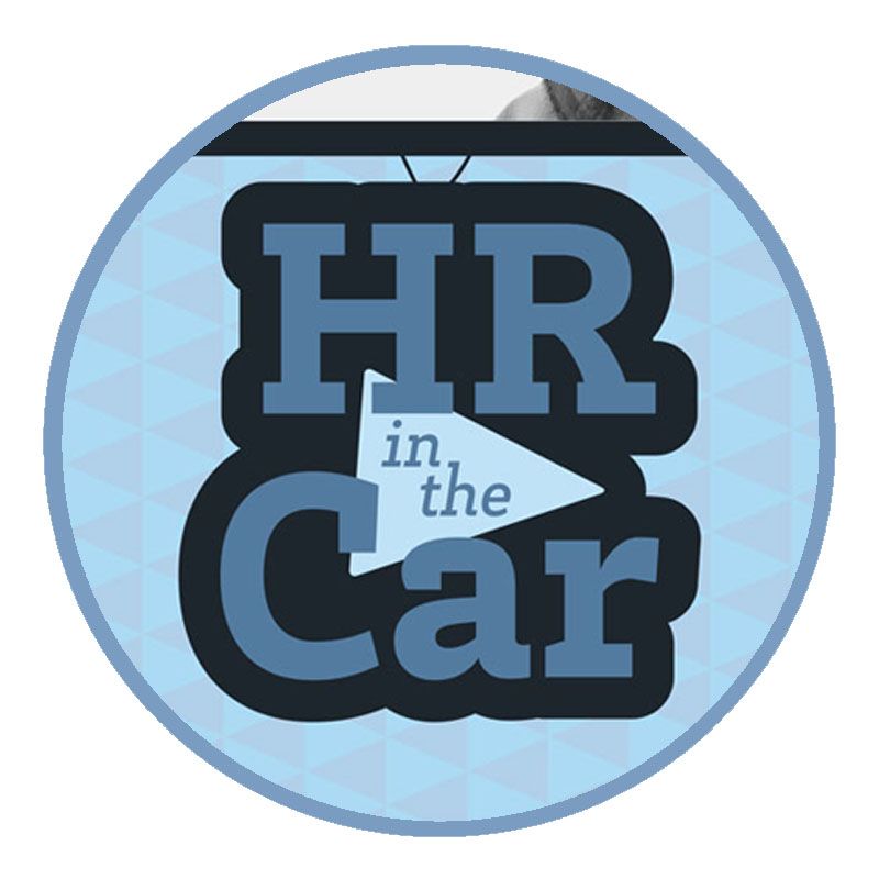 The “HR in The Car” Podcast is Finally Here!